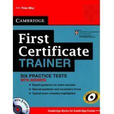 Cambridge First Certificate Trainer Cambridge First Certificate Trainer