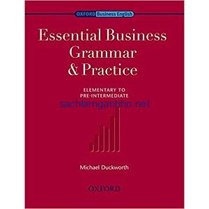 Essential Business Grammar and Practice Elementary to Pre-Intermediate