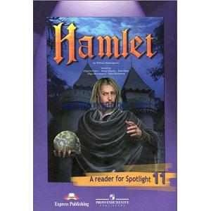 Hamlet - A Reader for Spotlight 11 Hamlet - A Reader for Spotlight 11
