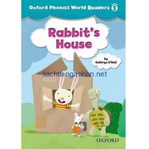 Oxford Phonics World Readers Level 1 Rabbit's House