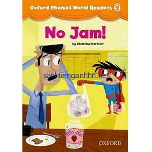 Oxford Phonics World Readers Level 2 No Jam Oxford Phonics World Readers Level 2 No Jam