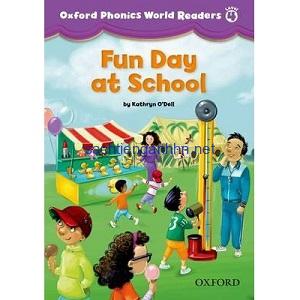 Oxford Phonics World Readers Level 4 Fun Day at School Oxford Phonics World Readers Level 4 Fun Day at School