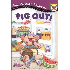 Pig Out - All Aboard Reading Pig Out - All Aboard Reading