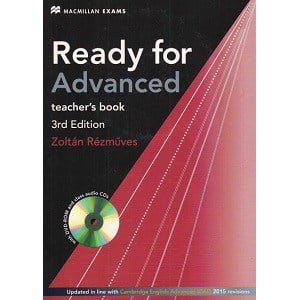 Ready for Advanced Teacher's Book 3rd Edition Ready for Advanced Teacher's Book 3rd Edition