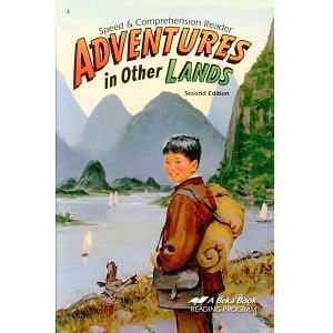 Adventures In Other Lands - Abeka Grade 4 2nd Edition Reading Program 6 Adventures In Other Lands - Abeka Grade 4