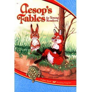 Aesop's Fables for Young Readers - Abeka Grade 1h Reading Program 10 Aesop's Fables for Young Readers