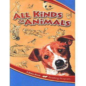 All Kinds of Animals - Abeka Grade 2j