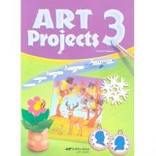 Art Projects 3 - Abeka Grade 3 Fourth Edition Art Series