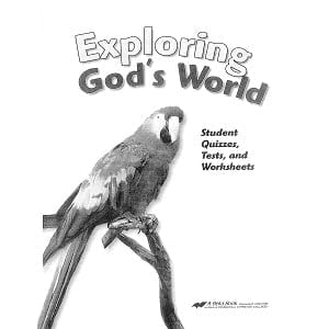 Exploring God's World Quizzes, Test and Worksheets - Abeka Grade 3 12 Exploring God's World Quizzes, Test and Worksheets