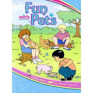 Fun with Pets - Abeka Grade 1a Reading Program 6 Fun with Pets Abeka Grade 1