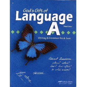God's Gift of Language A Writing & Grammar Work-text - Abeka Grade 4 God's Gift of Language A Writing & Grammar Work-text