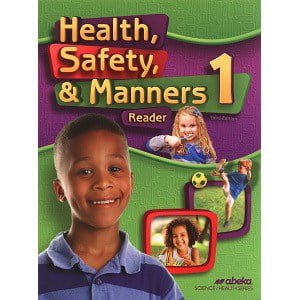 Health Safety & Manners 1 - Abeka Grade 1 3rd Edition 8 Health Safety & Manners 1 Abeka Grade 1 3rd