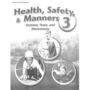 Health Safety & Manners 3 Quizzes, Test and Worksheets