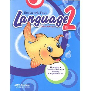 Language 2 Seatwork Text Abeka Grade 2 3rd Edition Language Series