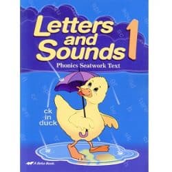 Letters and Sounds 1 Phonics Seatwork Text: Abeka Grade 1 5th Edition