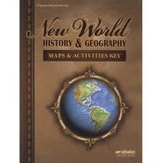 New World History & Geography Maps & Activities Key: Abeka Grade 6 New World History & Geography Maps & Activities Key