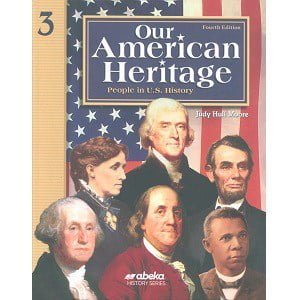 Our American Heritage - Abeka Grade 3 4th Edition History Series Our American Heritage
