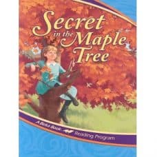 Secret in the Maple Tree - Abeka Grade 3g Reading Program Secret in the Maple Tree