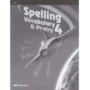 Spelling Vocabulary and Poetry 4 Tests - Abeka Grade 4 Fifth Edition 14 Spelling Vocabulary and Poetry 4 Tests