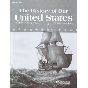 The History of Our United States Quizzes and Tests - Abeka Grade 4