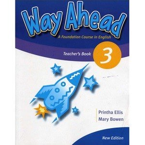 Way Ahead 3 Teacher's Book