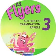 Cambridge English A2 Flyers 3 Class Audio CD2 2019