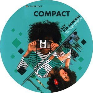 Compact Key for Schools 2nd 2020 Class Audio CD 11 Compact Key for Schools 2nd 2020 Class Audio CD
