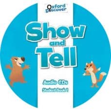 Show and Tell 1 Class Audio CD 1
