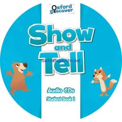 Show and Tell 1 Class Audio CD 1 7 Show and Tell 1 Class Audio CD