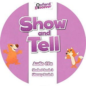 Show and Tell 3 Class Audio CD 1 5 Show and Tell 3 Class Audio CD