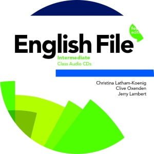 English File 4th Edition Intermediate Class Audio English File 4th Edition Intermediate