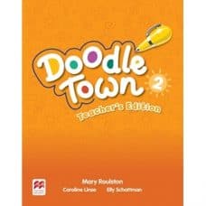 Doodle Town 2 Teacher's Edition doodle town 2 teachers edition