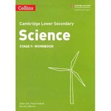 Collins-Cambridge Lower Secondary Science Stage 7 Workbook Collins-Cambridge Lower Secondary Science Stage 7 Workbook