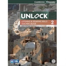 Unlock 2 Listening and Speaking Skills Teacher's Book Unlock 2 Listening and Speaking Skills Teacher's Book