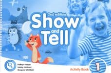 Show and Tell 1 Activity Book 2nd Edition Show and Tell 1 Activity Book 2nd Edition