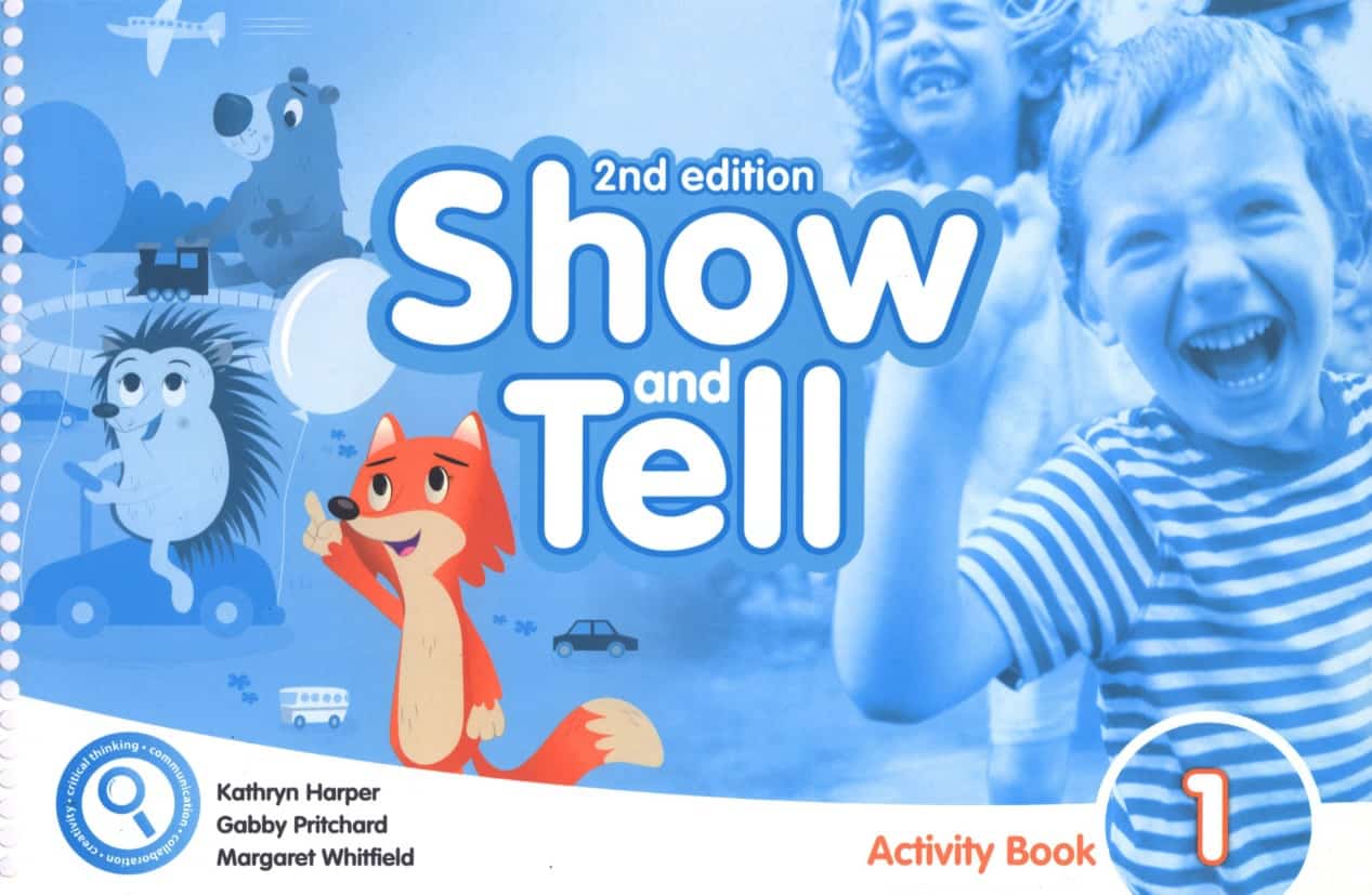 Show and Tell 1 Activity Book 2nd Edition