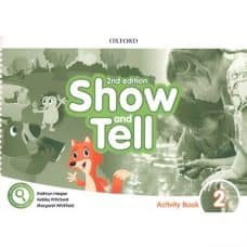 Show and Tell 2 Activity Book 2nd Edition