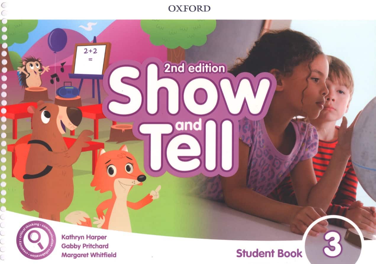 Show and Tell 3 Student Book 2nd Edition