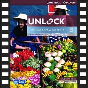 Unlock 3 Listening and Speaking Skills Video Clip 4 Unlock 3 Listening and Speaking Skills Video Clip