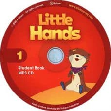 Little Hands 1 Student Book MP3 CD Little Hands 1 Student Book MP3 CD