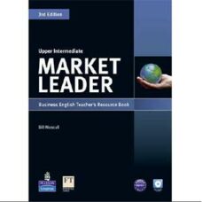 Market Leader 3rd Edition Upper-Intermediate Teacher's Resource Book Market Leader 3rd Edition Upper-Intermediate Teacher's Resource Book