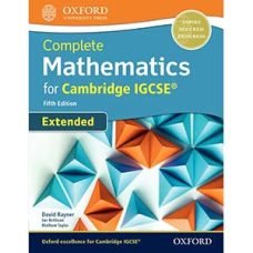 Complete Mathematics for Cambridge IGCSE: Extended - 5th edition Complete Mathematics for Cambridge IGCSE: Extended - 5th edition
