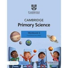 Cambridge Primary Science 6 Workbook 2nd Edition 2021 Cambridge Primary Science 6 Workbook 2nd Edition 2021