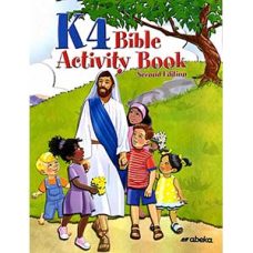 K4 Bible Activity Book Second Edition Abeka Book