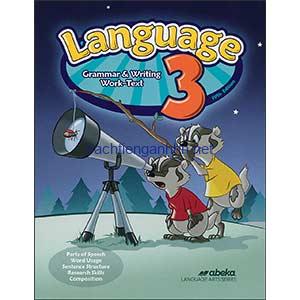 Language 3 Grammar & Writing Work-text - Abeka Grade 3 5th Edition Language Arts Series 8 Language 3 Grammar & Writing Work-Text Teacher key 5th Edition Language Arts Series