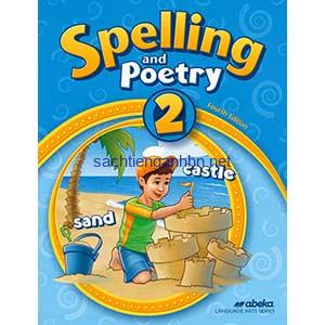 Spelling and Poetry 2 - Abeka Grade 2 Fourth Edition 6 Spelling and Poetry 2 - Abeka Grade 2 Fourth Edition