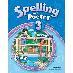 Spelling and Poetry 3 - Abeka Grade 3 Sixth Edition