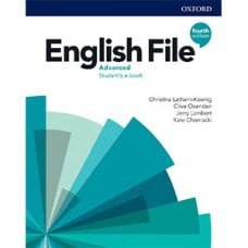 English File 4th Edition Advanced Student's Book English File 4th Edition Advanced Student's Book