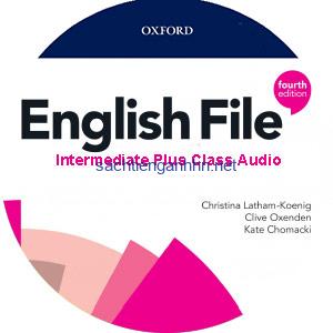 English File 4th Edition Intermediate Plus Class Audio 5 English File 4th Edition Intermediate Plus Class Audio