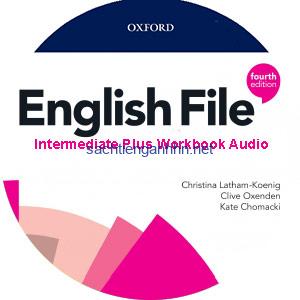 English File 4th Edition Intermediate Plus Workbook Audio